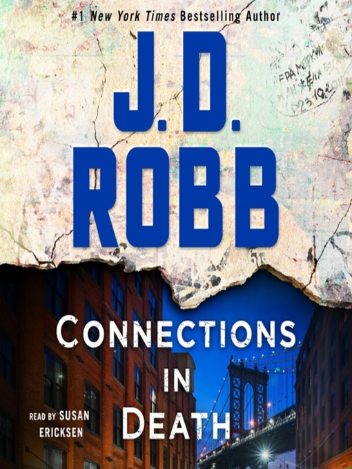 Title details for Connections in Death by J. D. Robb - Available